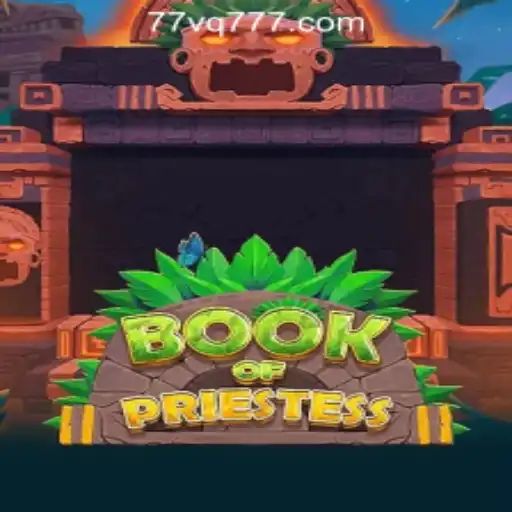 Discovering BookOfPriestess: An Engaging Gaming Experience