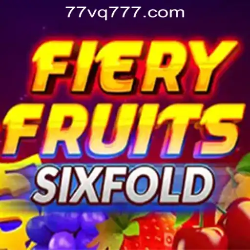 Unveiling the Vibrant World of FieryFruitsSixFold