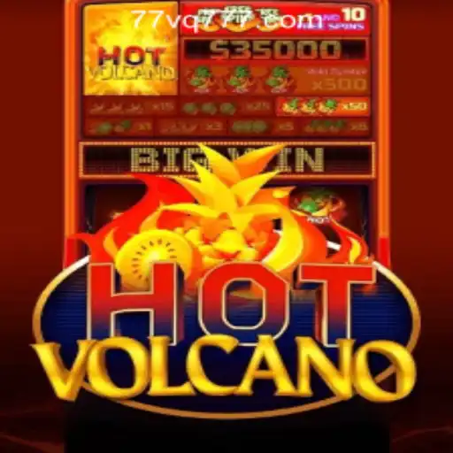 Dive into the World of HotVolcano: A Thrilling Gaming Adventure